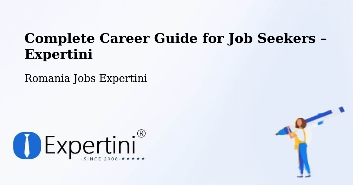 Career Guide for Job Seekers – Secui - Secui, Romania Jobs Expertini
