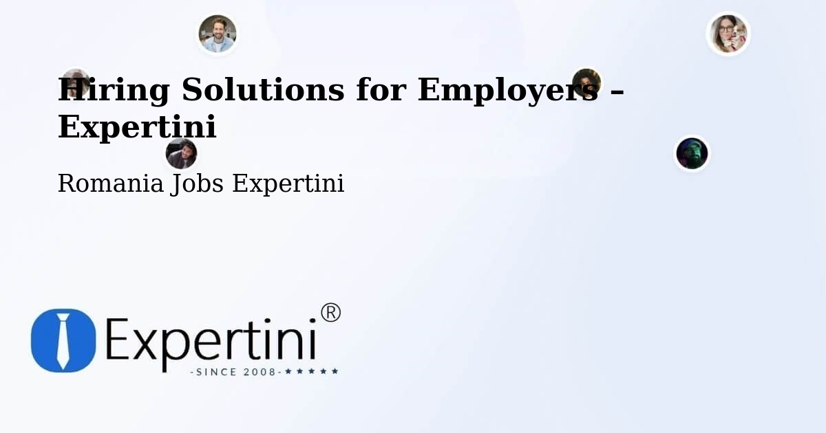 Hiring Solutions for Employers in Secui - Secui, Romania Jobs Expertini