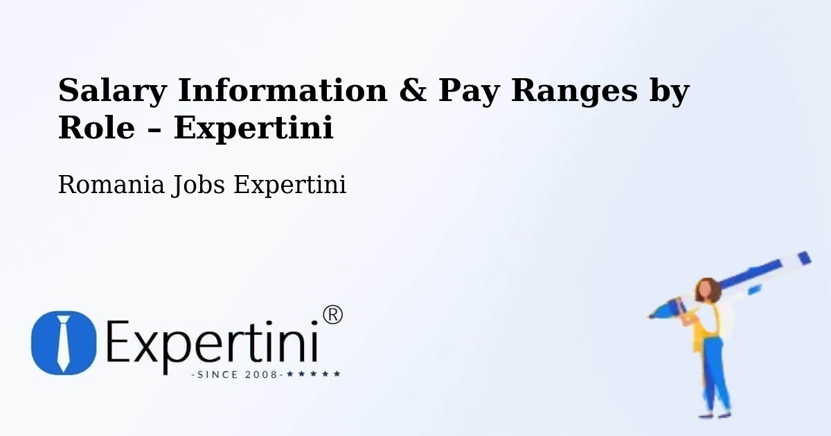 Salary Information & Pay Ranges – Secui - Secui, Romania Jobs Expertini